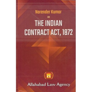 Allahabad Law Agency's The Indian Contract Act, 1872 by Dr. Narender Kumar